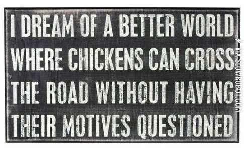 Why+did+the+chicken+cross+the+road%3F