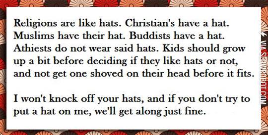 Religions+are+like+hats.