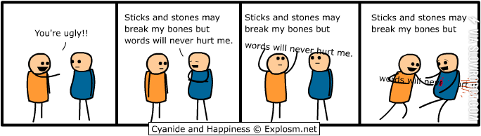 Words+Will+Never+Hurt+Me