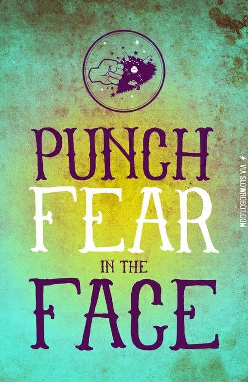 Punch+fear+in+the+face