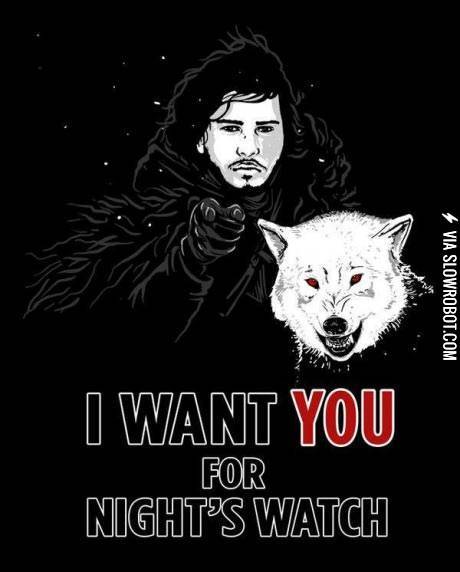 I+want+you%2C+for+Night%26%238217%3Bs+Watch.