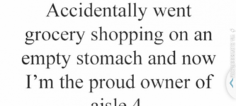 Never+shop+on+an+empty+stomach%21