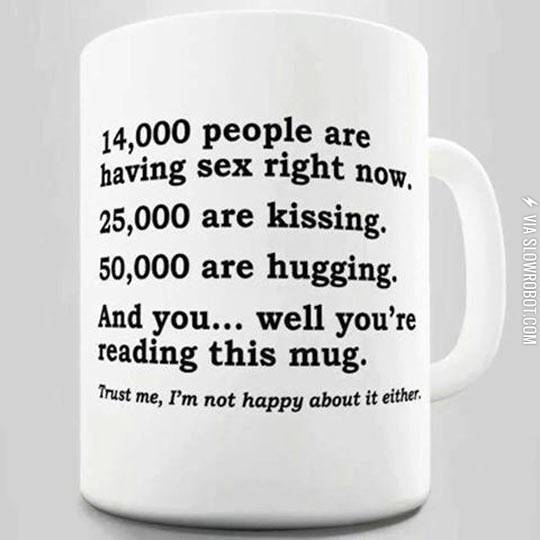 And+you%26%238217%3Bre+reading+this+mug.