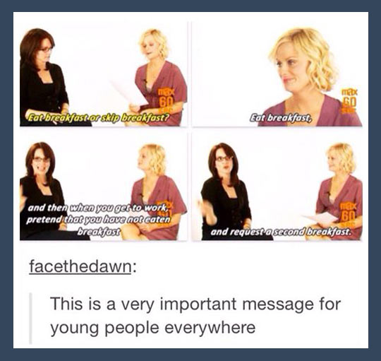 You+Should+Always+Go+For+Second+Breakfast