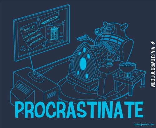 Procrastination+Dalek