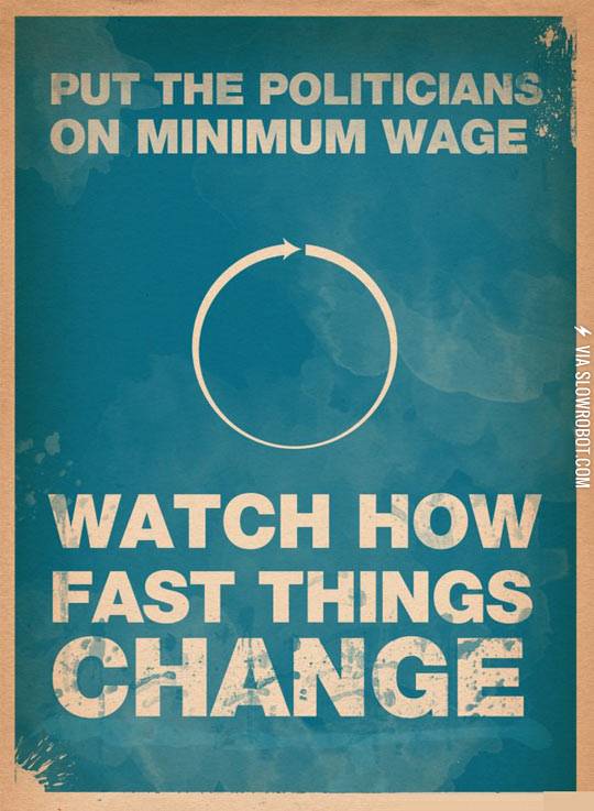 Put+the+politicians+on+minimum+wage%26%238230%3B
