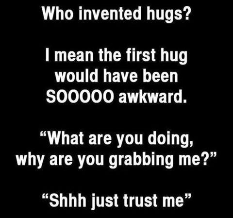 When+the+hug+was+invented