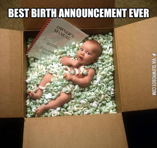 Best+birth+announcement+ever.