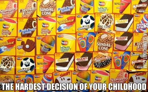 The+hardest+decision+of+your+childhood.