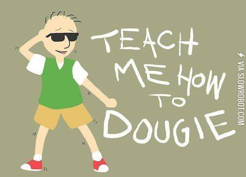 Teach+me+how+to+Dougie.