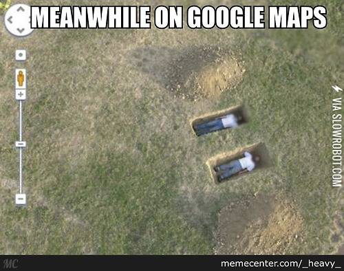 Meanwhile+on+google+maps.