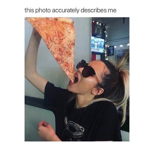 pizza+is+life