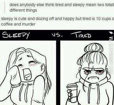 sleepy+vs+tired