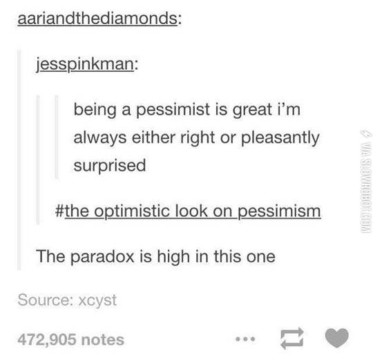 Being+A+Pessimist