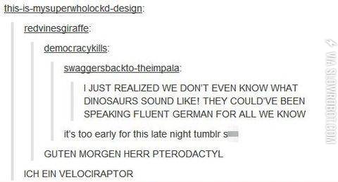 Dinosaurs+spoke+German