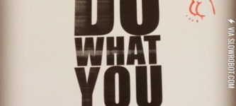 Do+what+you+love.