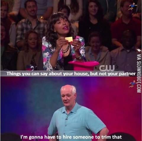 Things+you+can+say+about+your+house%2C+but+not+your+partner.