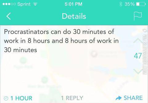 As+a+procrastinator+myself%2C+I+can+assure+you%2C+we+can