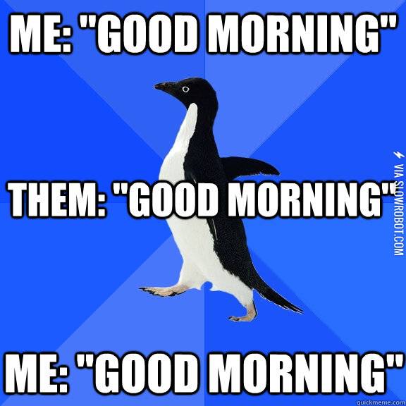 I+can+never+show+my+face+around+there+again