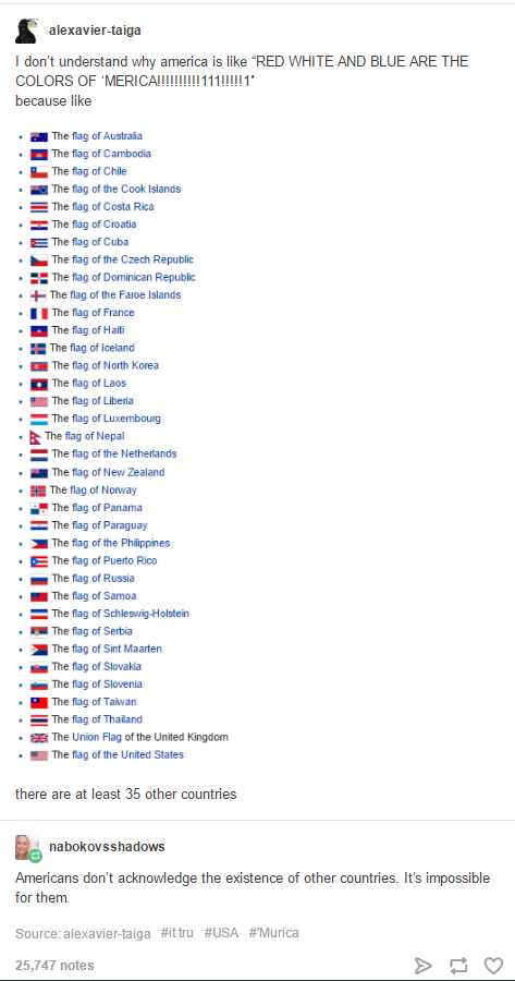 As+an+American+I+can+confirm+this+is+true.