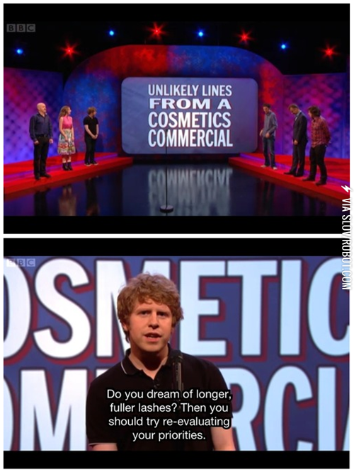 Unlikely+lines+from+a+cosmetics+commercial.