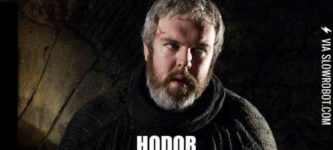 Hodor.