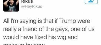 If+Trump+were+really+a+friend+of+the+gays