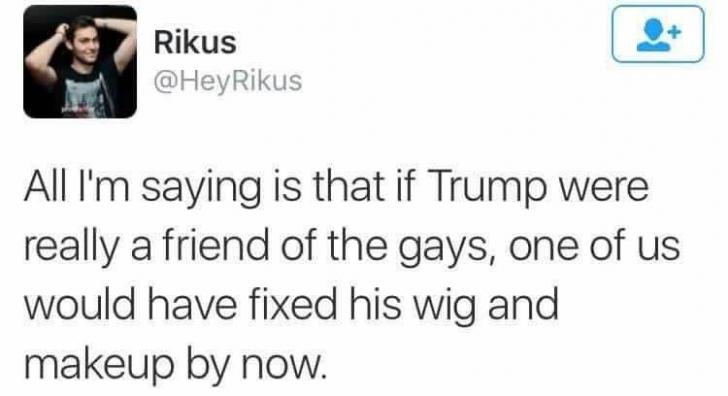 If+Trump+were+really+a+friend+of+the+gays
