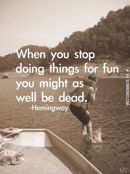 When+you+stop+doing+things+for+fun.