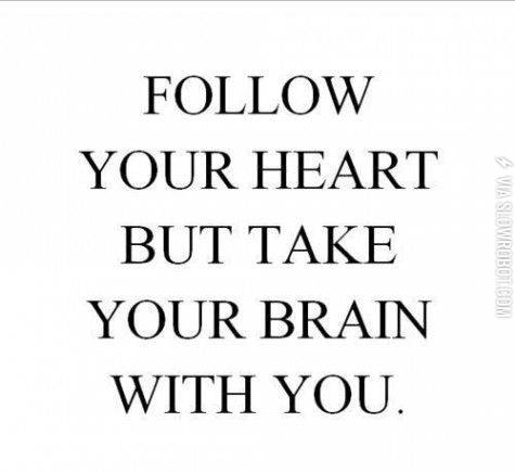 Follow+your+heart.