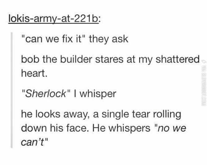 Bob+the+Builder+can%26%238217%3Bt+fix+us%26%238230%3B