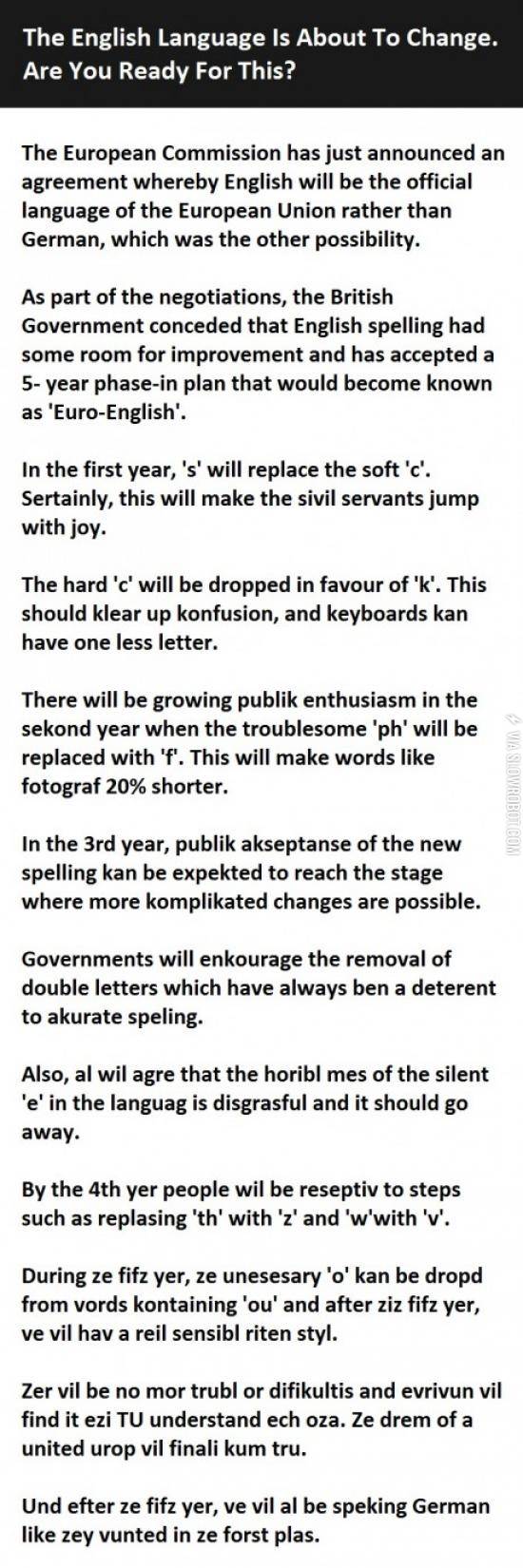 The+English+language+is+about+to+change.