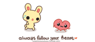Follow+your+heart.