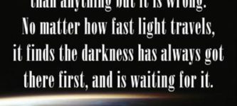 Light+Thinks+It+Travels+faster+than+anything%26%238230%3B