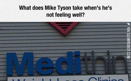 When+Mike+Tyson+Is+Not+Feeling+Well