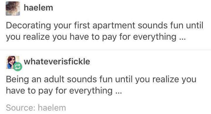 Adulting+comes+at+a+cost.