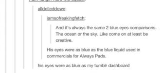 His+eyes+were+as+blue+as%26%238230%3B