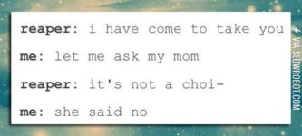 Mom+Says+No