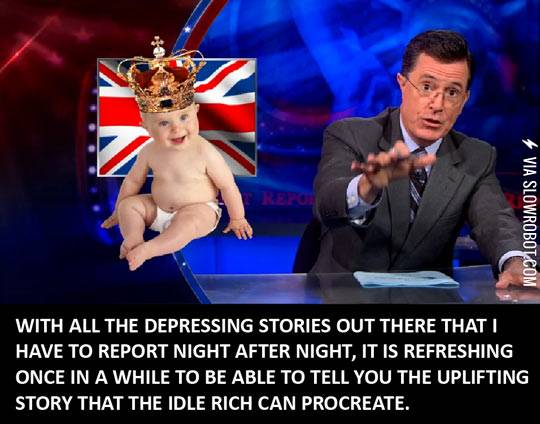 Colbert+on+the+royal+baby.