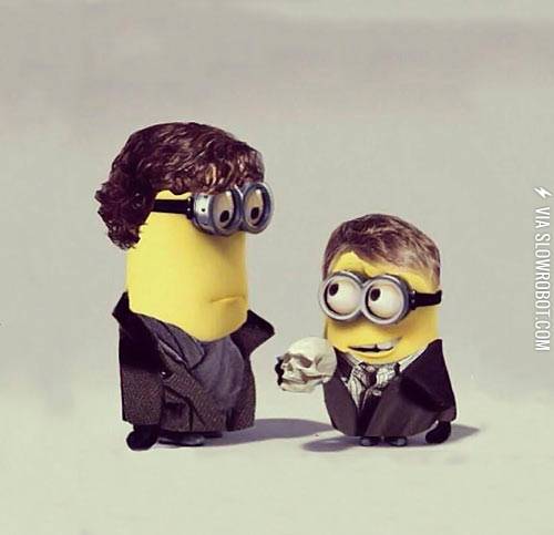 Sherlock+and+John+minions.