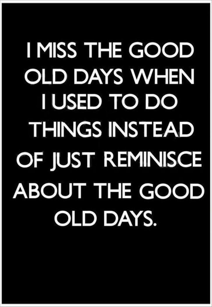 The+good+old+days