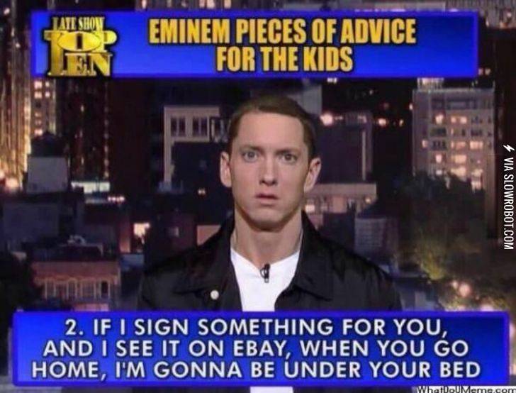 Eminem+will+get+you.