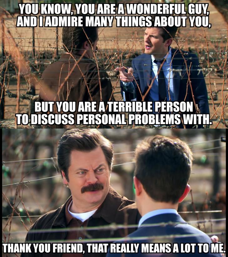 Ron+Swanson.+The+person+we+all+strive+to+be.
