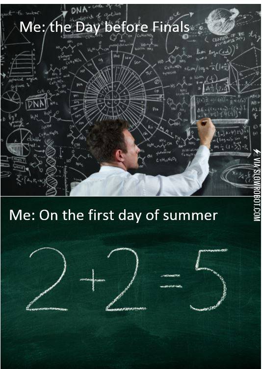 The+Day+before+Finals+vs.+the+First+Day+of+Summer