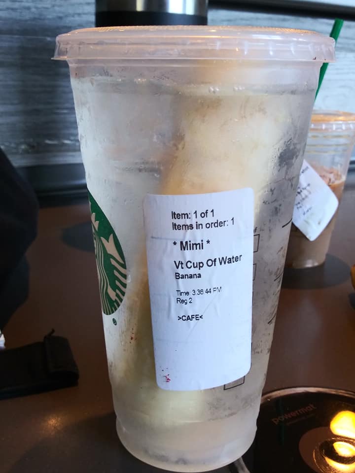 At+Starbucks%2C+a+barista+interpreted+my+order+for+a+banana+and+water+by+putting+the+banana+into+the+water.