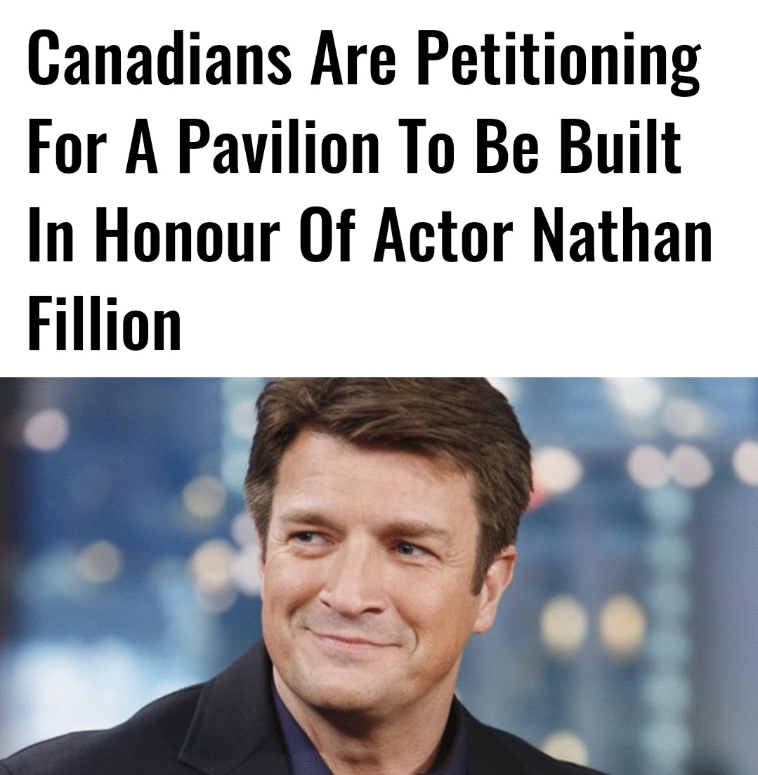 Canadian+city+has+started+a+petition+called+the+Nathan+Fillion+Civilian+Pavilion