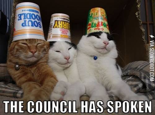 The+council+has+spoken.