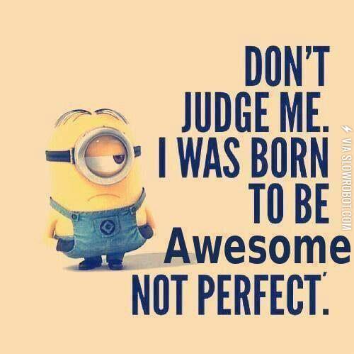 Don%26%238217%3Bt+judge+me.