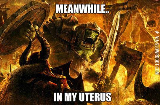 Meanwhile%2C+in+my+uterus.