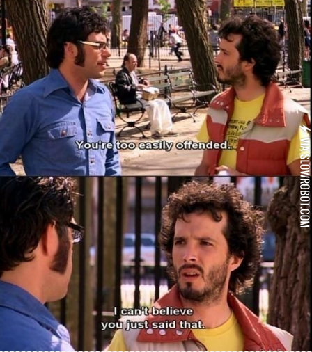 You%26%238217%3Bre+too+easily+offended%26%238230%3B